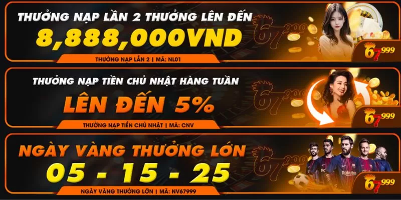 Chương trình ưu đãi nạp lần 2 của 67999